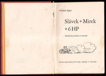 Vladimír Rýpar: Slávek + Mirek + 6HP