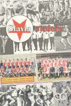 Slavia stoletá