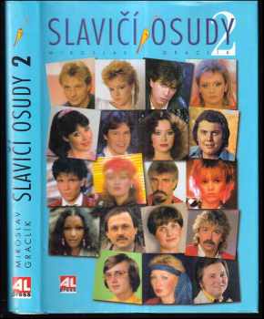 Slavičí osudy 2