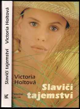 Victoria Holt: Slavičí tajemství