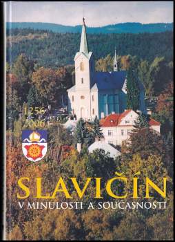 Slavičín v minulosti a současnosti