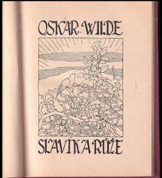 Oscar Wilde: Slavík a růže