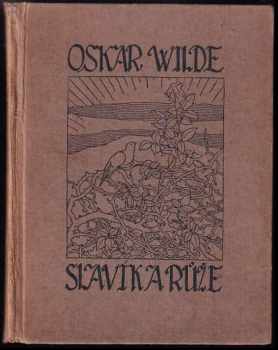 Oscar Wilde: Slavík a růže