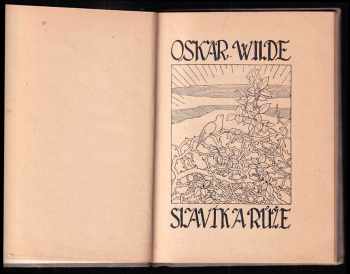 Oscar Wilde: Slavík a růže