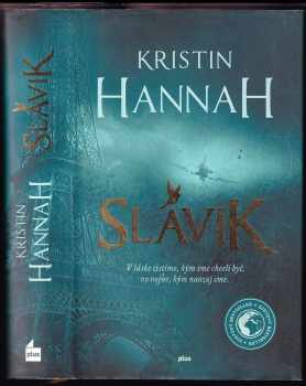 Kristin Hannah: Slávik