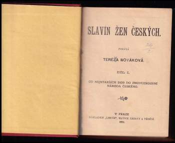 Tereza Nováková: Slavín žen českých - díl 1. + Ze světa pro svět