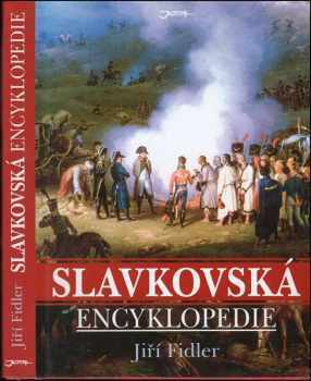 Jiří Fidler: Slavkovská encyklopedie