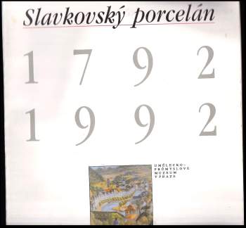 Slavkovský porcelán 1792-1992