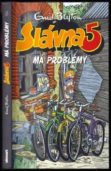 Slávna 5 : Má problémy - 8