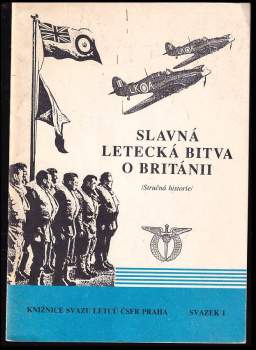 Václav Borovan: Slavná letecká bitva o Británii