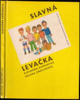 Slavná levačka