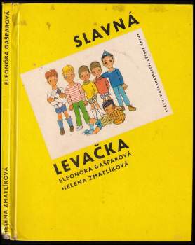 Slavná levačka