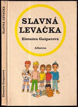 Slavná levačka