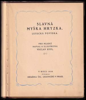 Václav Rypl: Slavná myška Hryzka