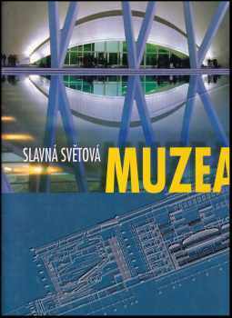 Slavná světová muzea