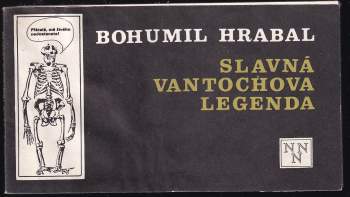 Bohumil Hrabal: Slavná Vantochova legenda
