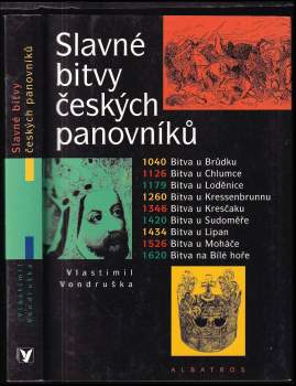 Slavné bitvy českých panovníků