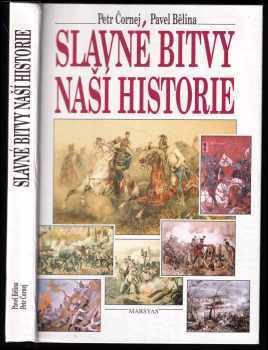 Slavné bitvy naší historie