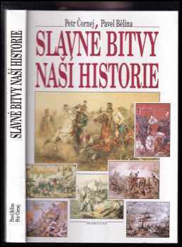 Slavné bitvy naší historie
