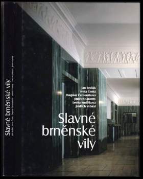 Jan Sedlák: Slavné brněnské vily