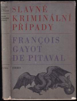 François Gayot de Pitaval: Slavné kriminální případy
