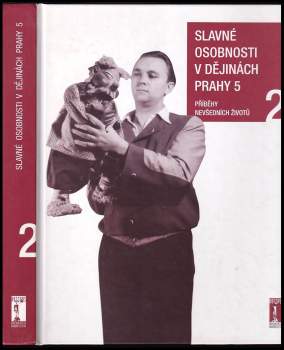 Slavné osobnosti v dějinách Prahy 5