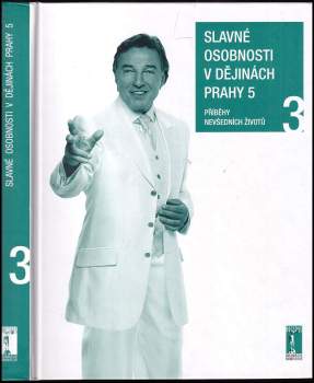 Slavné osobnosti v dějinách Prahy 5