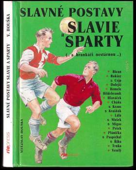 Slavné postavy Slavie a Sparty