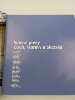 Jan Baláček: Slavné pošty Čech, Moravy a Slezska
