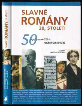Joachim Scholl: Slavné romány 20. století