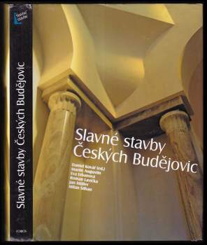 Daniel Kovář: Slavné stavby Českých Budějovic