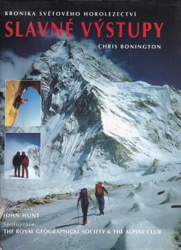 Chris Bonington: Slavné výstupy