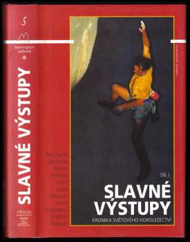 Chris Bonington: Slavné výstupy