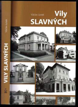 Slavní a jejich vily