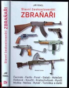 Slavní českoslovenští zbraňaři