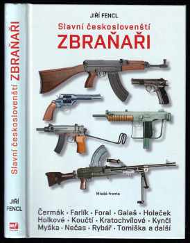 Slavní českoslovenští zbraňaři