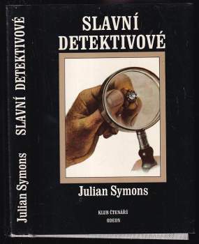 Julian Symons: Slavní detektivové