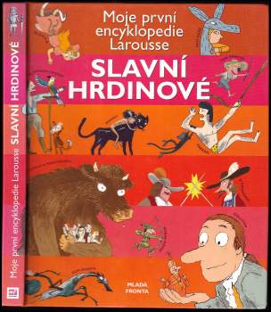 Slavní hrdinové