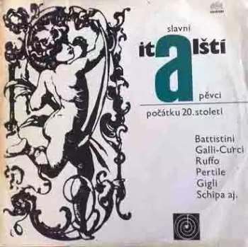 Various: Slavní Italští Pěvci Počátku 20.Století