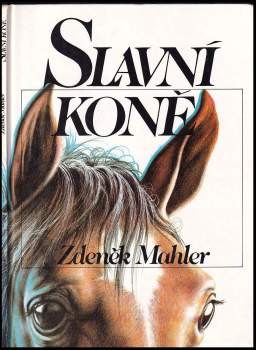 Slavní koně