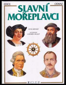 Petr Křivský: Slavní mořeplavci