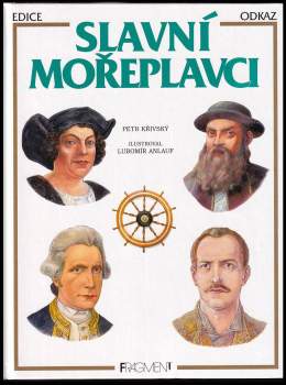 Petr Křivský: Slavní mořeplavci
