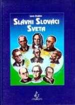 Slávni Slováci sveta