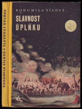 Bohumila Sílová: Slavnost úplňku
