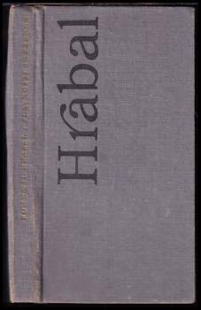 Bohumil Hrabal: Slavnosti sněženek