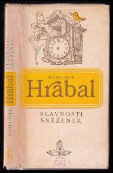 Bohumil Hrabal: Slavnosti sněženek