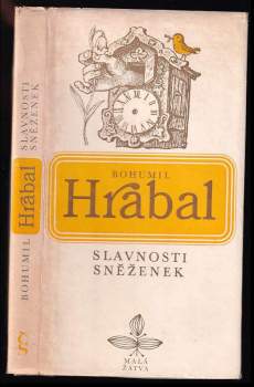Slavnosti sněženek - Bohumil Hrabal (1978, Československý spisovatel) - ID: 798943