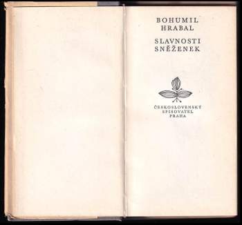 Bohumil Hrabal: Slavnosti sněženek