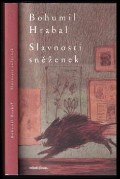 Hrabal Bohumil: Slavnosti sněženek