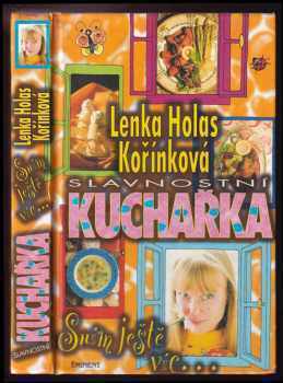 Lenka Kořínková: Slavnostní kuchařka